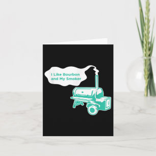 Ich mag Bourbon und meine rauchlustige Grillen Whi Karte