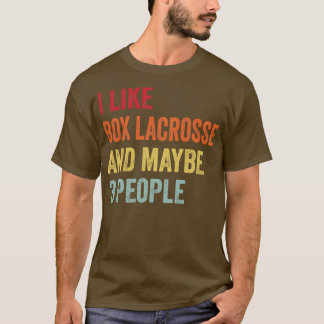 Ich mag Box Lacrosse Vielleicht 3 Personen T-Shirt