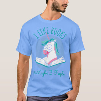 Ich mag Bücher and MAybe 3 Personen, Unicorn Readi T-Shirt