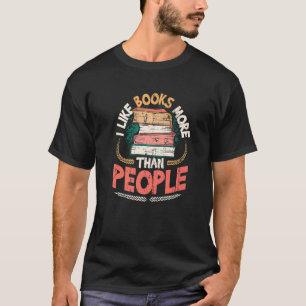 Ich mag Bücher mehr als Leute Bücher lesen 2 T-Shirt