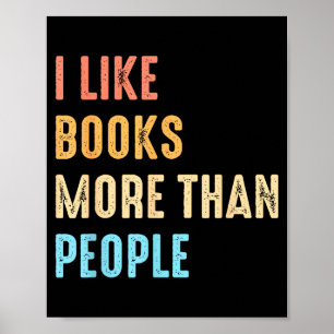 Ich mag Bücher mehr als Menschen Lustige Bücherlie Poster