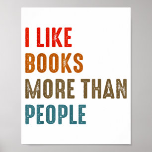 Ich mag Bücher mehr als Menschen Lustige Bücherlie Poster