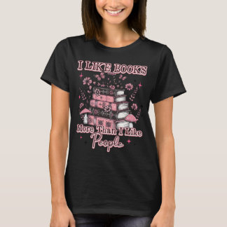 Ich mag Bücher mehr als... T-Shirt