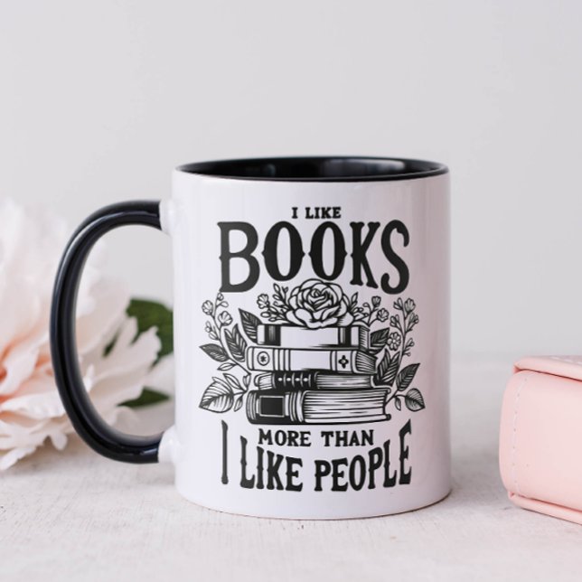 Ich mag Bücher Tasse (I Like Books More Than I Like People Mug)