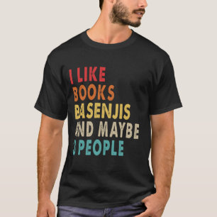Ich mag Bücher und Basenji T-Shirt