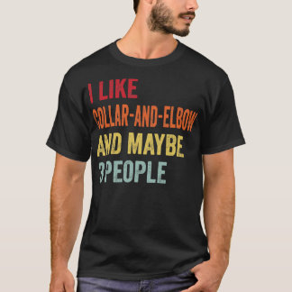 Ich mag CollarandElbow vielleicht 3 Personen T-Shirt