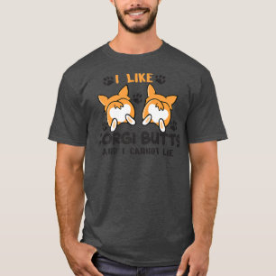 Ich mag Corgi-Hintern und ich kann nicht lügen, lu T-Shirt