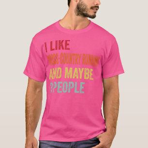 Ich mag Crosscountry laufen vielleicht 3 Leute T-Shirt