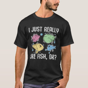 Ich mag das Aquarium des Ozeans von Fischen wirkli T-Shirt