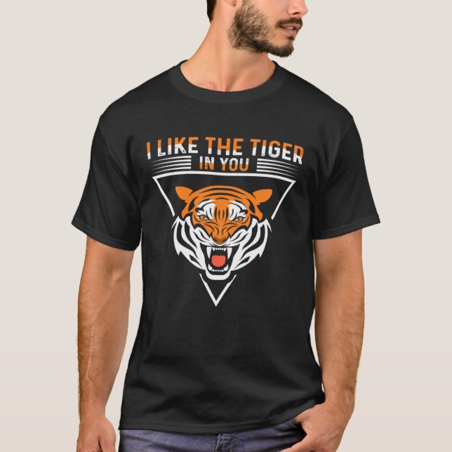 Ich mag den Tiger in dir, ich Tiger Pullover Hoodi (Vorderseite)