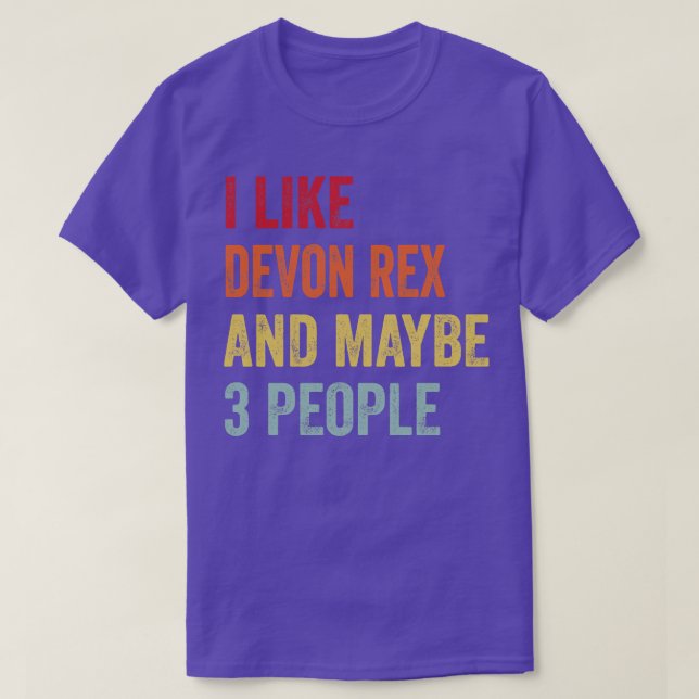 Ich mag Devon Rex vielleicht 3 Leute T-Shirt (Design vorne)