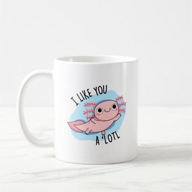 Ich mag dich ein viel lustiger Axolotl Pub Kaffeetasse (Links)