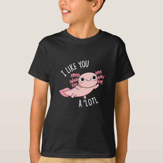 Ich mag dich ein wenig lustig Axolotl Puck Dark BG T-Shirt (Vorderseite)