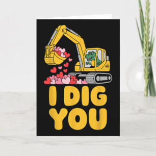 Ich mag dich lustiger Bagger Valentinstag Männer B Karte
