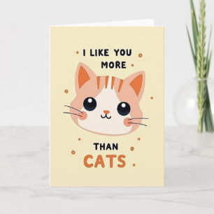 Ich mag dich mehr als Katzen Karte
