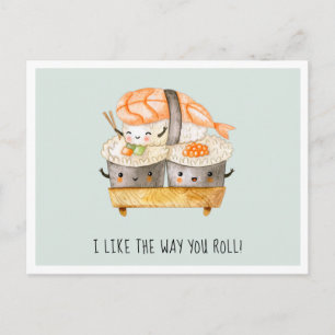 Ich mag die Art, wie du rollst Süße Sushi Valent Feiertagspostkarte