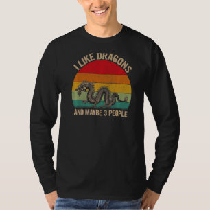 Ich mag Drachen und vielleicht 3 Leute Dragon Graf T-Shirt