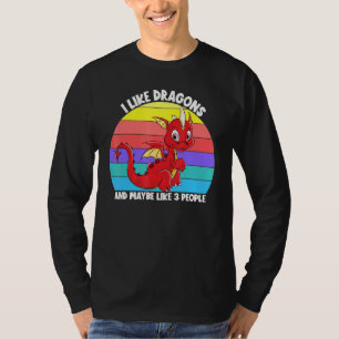 Ich mag Drachen und vielleicht 3 Leute Kinder Mädc T-Shirt