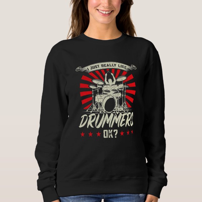 Ich mag Drummer Drum Drummer einfach nur Sweatshirt (Vorderseite)