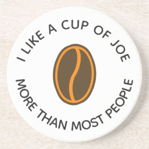 Ich mag eine Tasse Joe mehr...   Funny Coffee Slog Getränkeuntersetzer