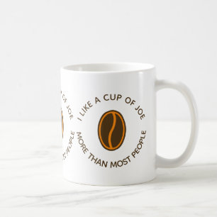 Ich mag eine Tasse Kaffee mehr Lustige Kaffee-Sprü