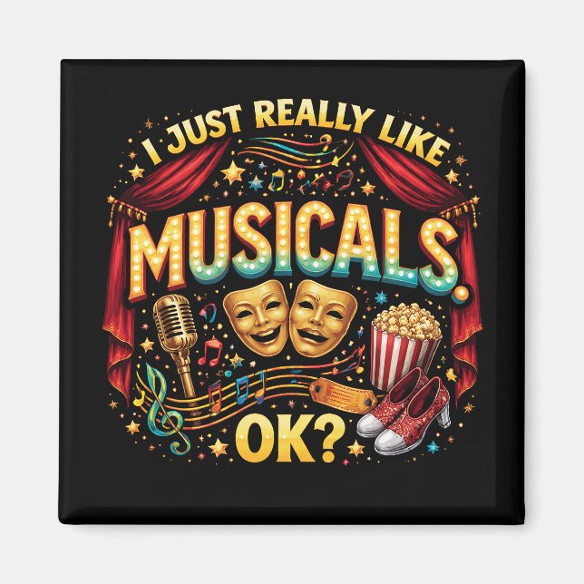 Ich mag einfach Musicals, OK? Magnet (Vorne)