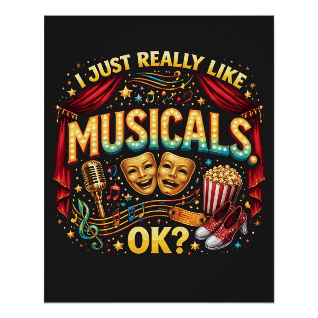 Ich mag einfach Musicals, okay? Poster (Vorderseite)