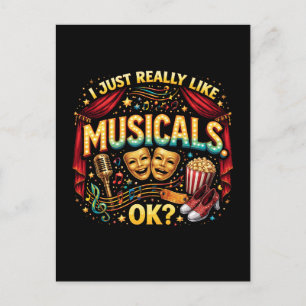 Ich mag einfach Musicals, okay? Postkarte