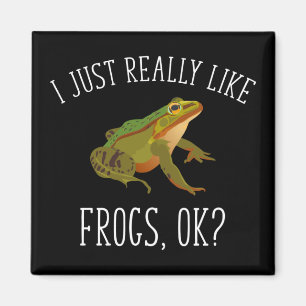 Ich mag einfach nur Frösche, ok? Funny Frog Lover Magnet