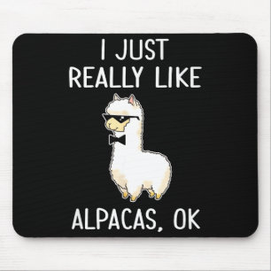 Ich mag einfach wirklich Alpakas, Ok_ Lama Alpaka Mousepad