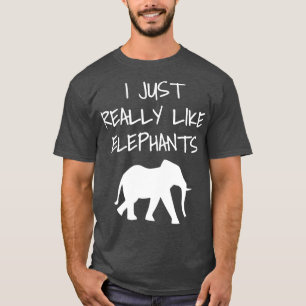 Ich mag Elefanten wirklich T-Shirt