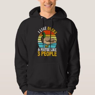 Ich mag Enten und vielleicht 3 Leute Entenfarm Hoodie