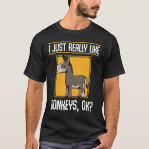 Ich mag es einfach nur, wenn die Esel Niedliche Ti T-Shirt