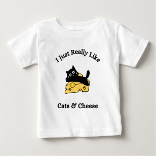 Ich mag es einfach nur, wenn Katzen und Käse schwa Baby T-shirt