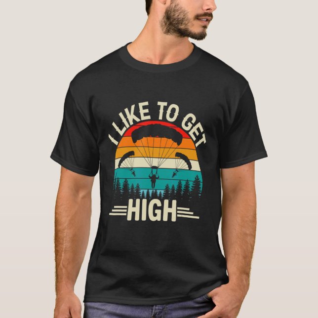 Ich mag es, high zu werden   Fallschirmspringer Fa T-Shirt (Vorderseite)