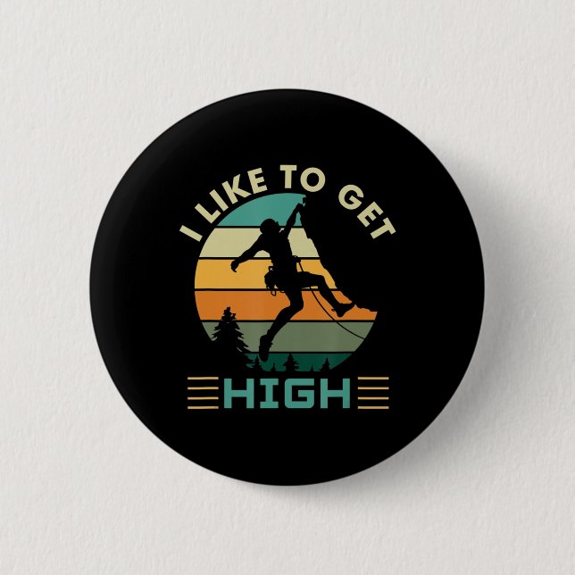 Ich mag es, hoch zu klettern button (Vorderseite)