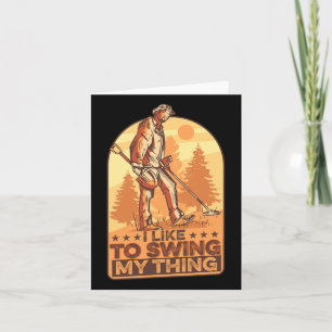 Ich mag es, mein Ding zu schwingen, wenn ich das M Karte