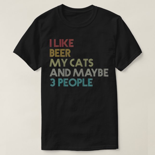 Ich mag es, meine Katzen zu sein und vielleicht zi T-Shirt (Design vorne)