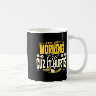 Ich mag es nicht, mich im Fitnessstudio zu trainie Kaffeetasse