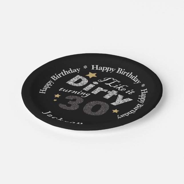 Ich mag es schmutzige drehen30 - 30. Geburtstag Pappteller (Schrägansicht)