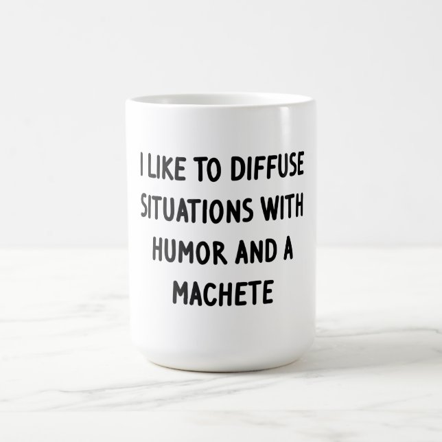 Ich mag es, Situationen zu diffundieren Kaffeetasse (Mittel)