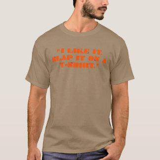 Ich mag es T - Shirt