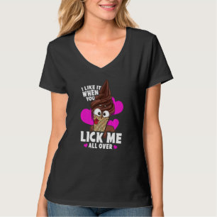 Ich mag es, wenn du mich in einem üblen Pub leckst T-Shirt