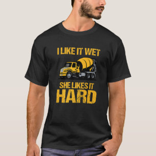 Ich mag es, wenn sie es mag harte Mischerkonstrukt T-Shirt