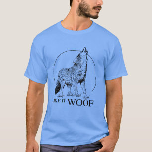 ICH MAG ES WOOF T-Shirt
