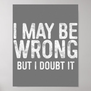 Ich mag falsch liegen, aber ich bezweifle es poster