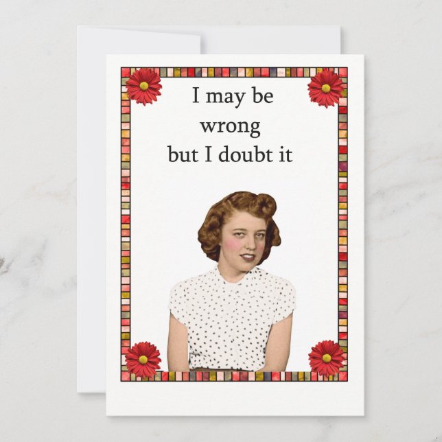 Ich mag falsch sein, aber ich bezweifle es! (Vorderseite)