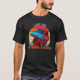 Ich mag Fisch und vielleicht 3 Leute Retro-Design T-Shirt