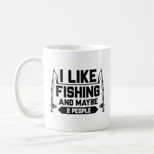 Ich mag Fischen und vielleicht 2 Leute Kaffeetasse
