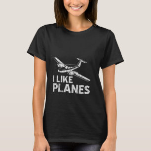 Ich mag Flugzeuge Luftfahrt Pilot Beruf --- T-Shirt